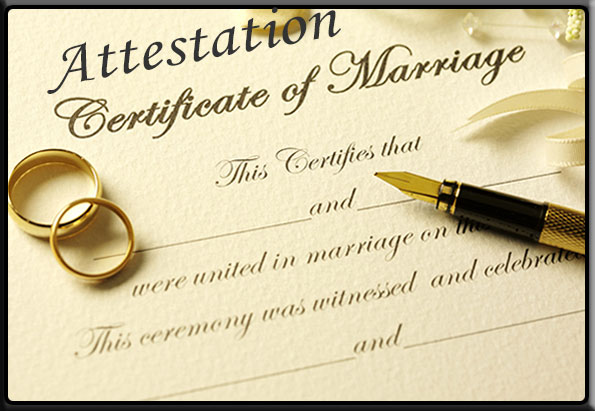 The Importance of Marriage Certificate Attestation: All You Need to Know